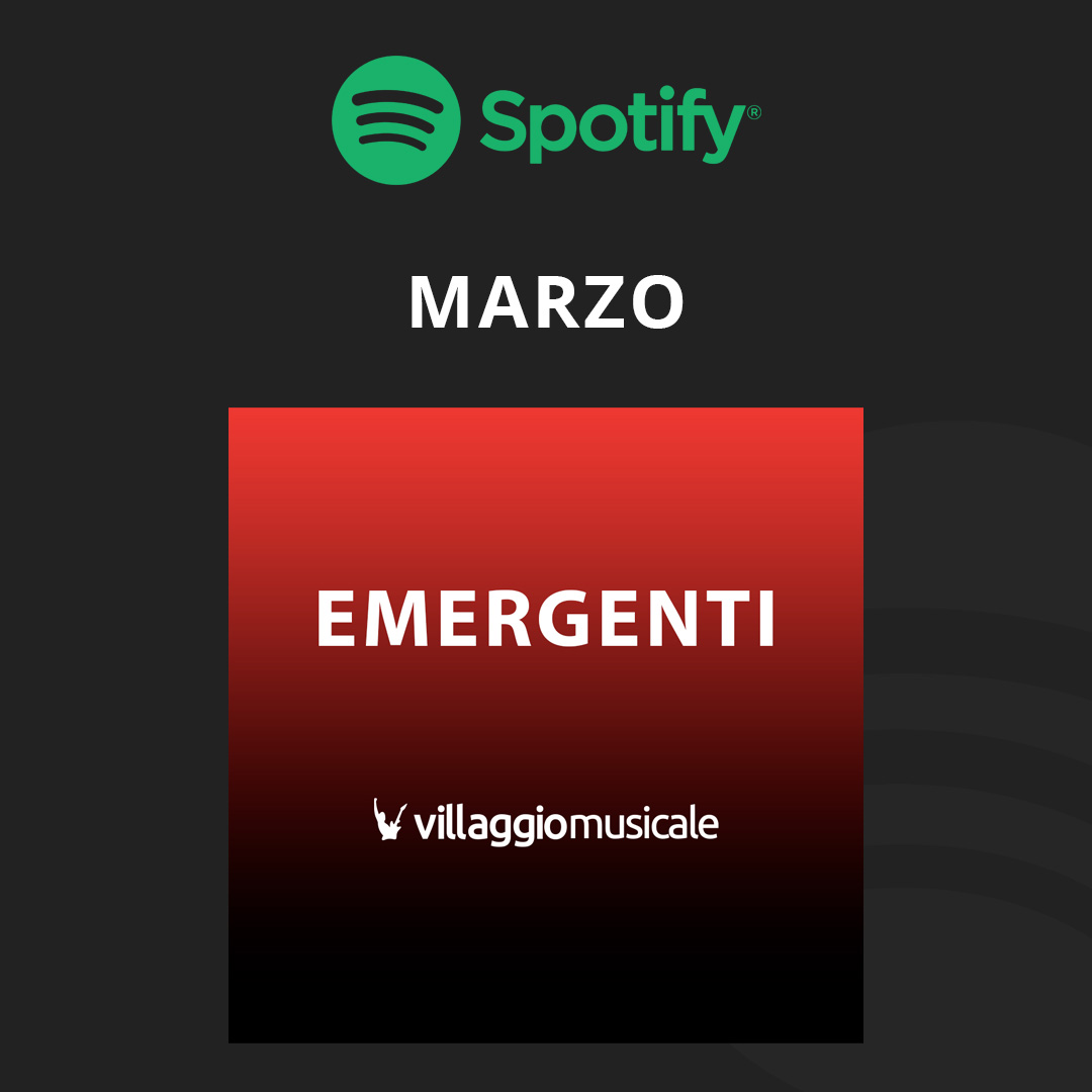 Playlist Villaggio Musicale Emergenti